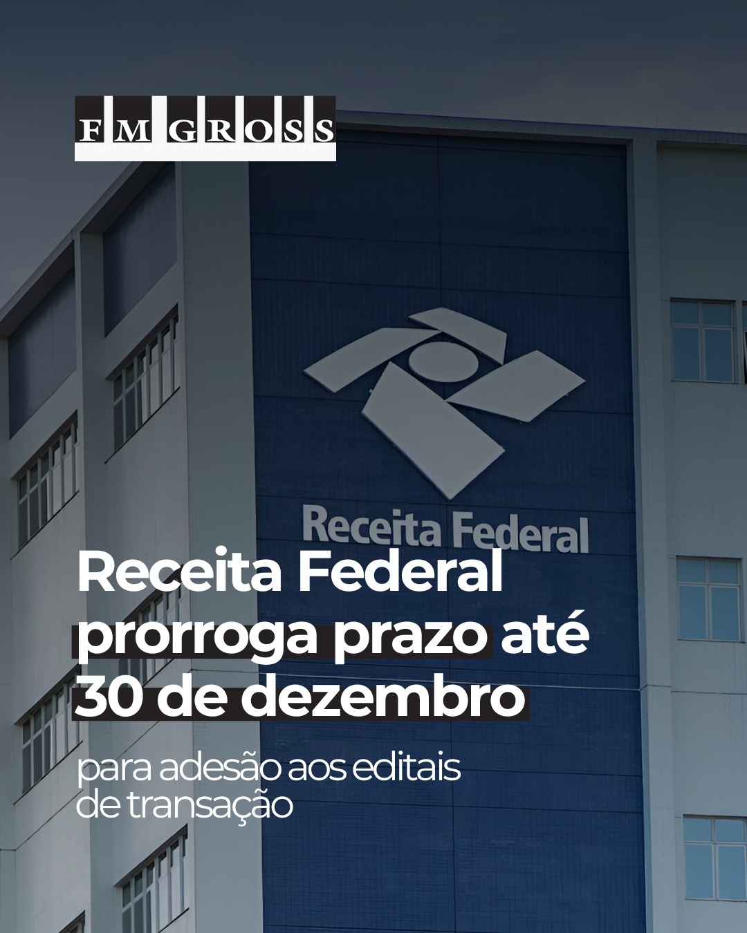 Receita Federal prorroga prazo até 30 de dezembro