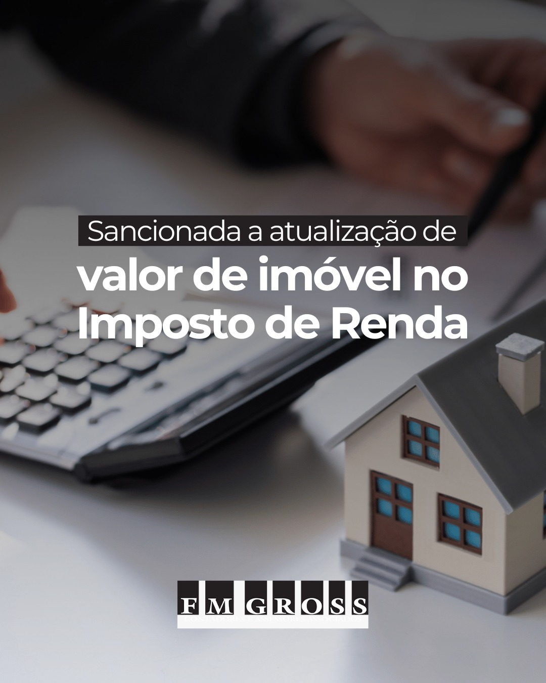Atualização de valor de imóvel no Imposto de Renda